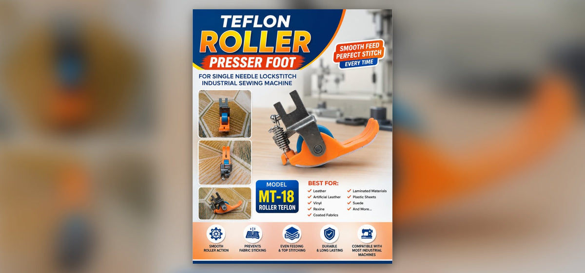 MT-18 Teflon roller presser foot